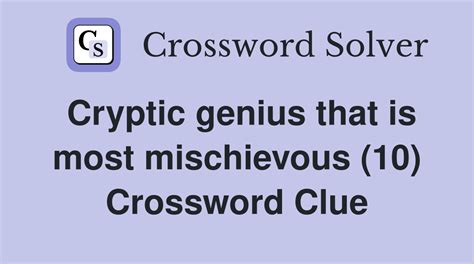 mischievous crossword clue|mischievous 3 11 letters.